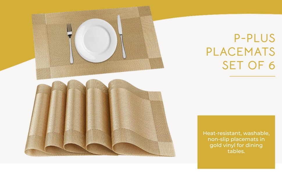 P-Plus International Placemats Set of 6 Dining Table Place Mats | Placemats Table Mat PVC Material | Non-Slip Heat Resistant | Dining Tablemates Washable Anti-Skid | Size 45 x 30cm (Gold) Vinyl