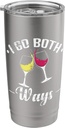 I go Both Ways Red and White Wine Stainless Steel Insulated Tumbler